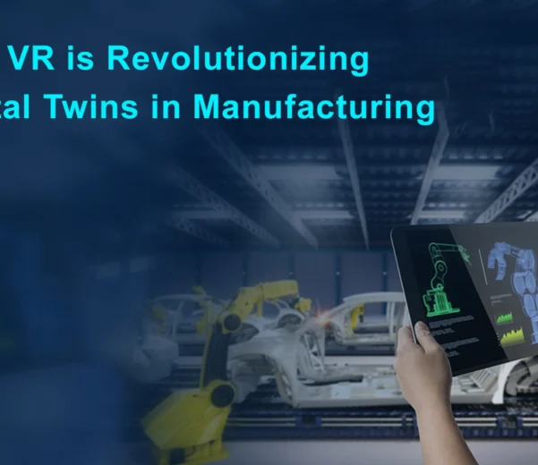 VR transforming digital twins in manufacturing with immersive simulations and real-time data - Nexgits